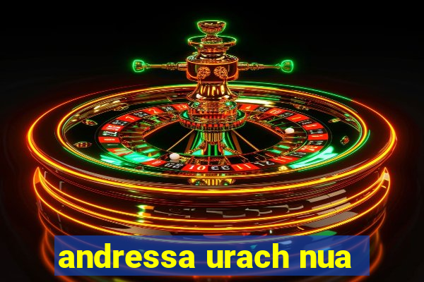 andressa urach nua